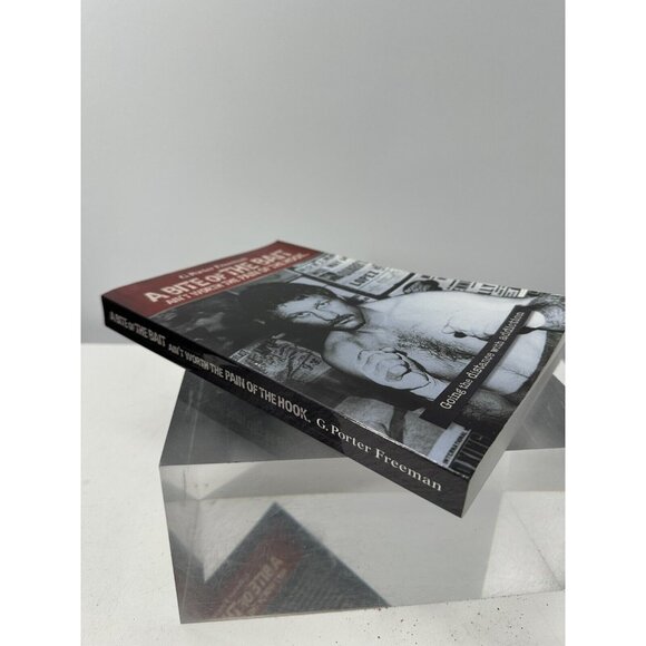 A BITE OF THE BAIT By G. Porter Freeman (signed & Dedicated) -BB1- - Picture 3 of 7